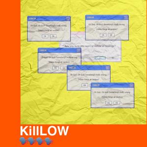 KillLOW(PORD BY FURYL)