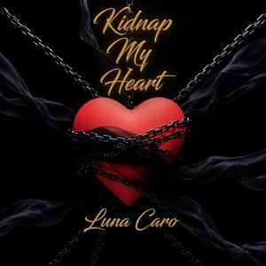 Kidnap My Heart (Dark Obsession Instrumental )