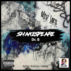 Shakespeare (feat. Artist Ariella J Asher)