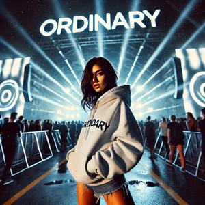 Ordinary (Techno Sped Up)