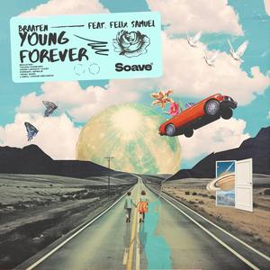 Young Forever (feat. Felix Samuel)