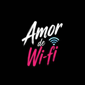 Amor de Wi-Fi