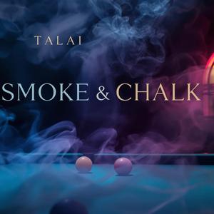 Smoke & Chalk