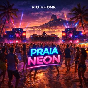 Praia Neon (PHONK)