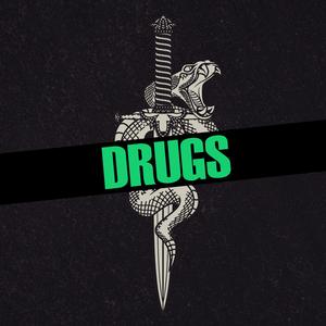 Drugs