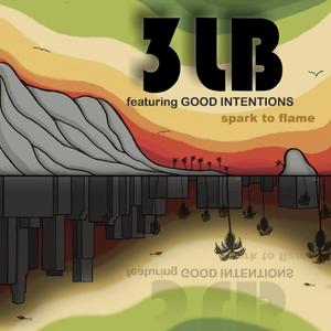 Spark to Flame (feat. Good Intentions)