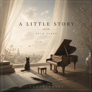 A Little Story (Piano Version)