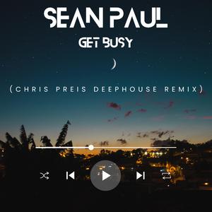 Get Busy (DeepHouse Remix)