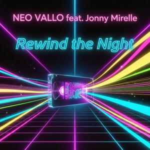 Rewind the Night (feat. Jonny Mirelle)