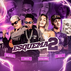 Esquema 2 (feat. Mc 3L)