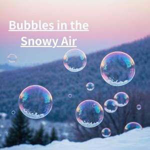 Bubble Waltz