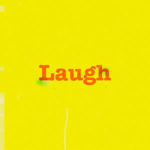 笑ってーLaughー