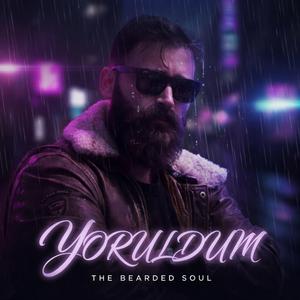 Yoruldum
