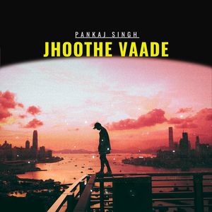 Jhoothe Vaade