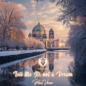 Tell Me Its not a Dream "Queen of Tears" (Piano Version)