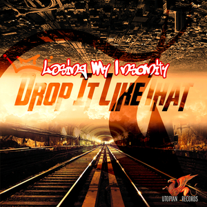 Drop It Like That (Original Mix)