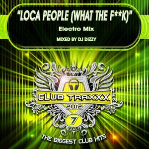 Loca People (What The F**k) (Electro Mix)