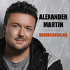 Alexander Martin - Bedingungslos