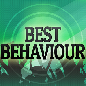 Best Behaviour (Originally Performed by N Dubz) (Karaoke Version)
