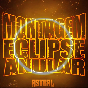 MONTAGEM ECLIPSE ANULAR (Sped Up)
