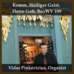 Komm, Heiliger Geist, Herre Gott, BuxWV 199