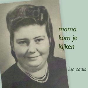 Mama Kom Je Kijken