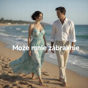 Może mnie zabraknie