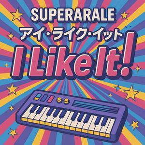 I Like It! (Synth Lead Ver)