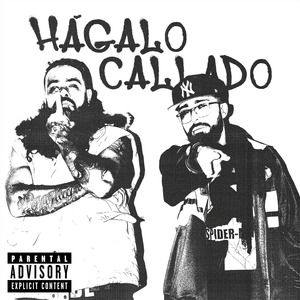 Hágalo Callado