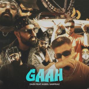 GAAH (feat. Aqeel Sarfraz)