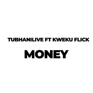 Money (feat. Kweku Flick) (Live) (Live)