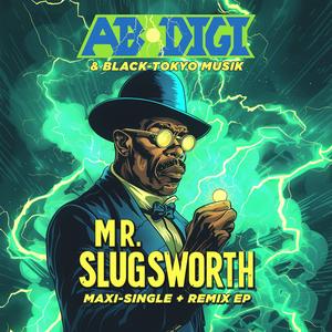 Mr. Slugsworth (feat. Moonsatellite) (Moonsatellite Remix)