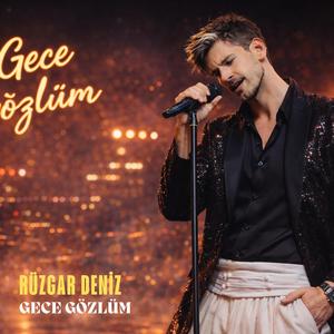 Gece Gözlüm (Arabesk)