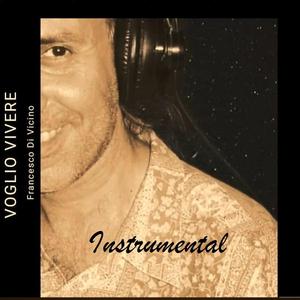 Voglio Vivere (Instrumental)