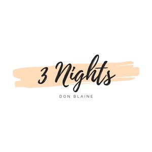 Three Nights