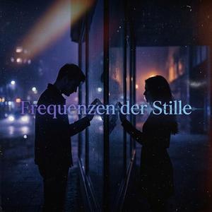 Frequenzen der Stille (feat. MegahoshiYT)