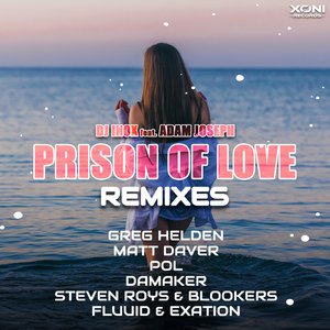 Prison Of Love (Matt Daver Extended Remix)