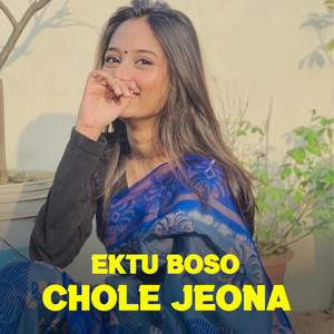 Ektu Boso Chole Jeona