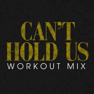 Can't Hold Us