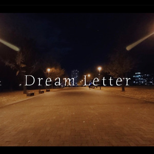 Dream Letter (feat. BILLI BOY)