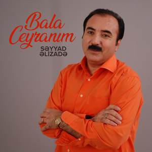 Bala Ceyranım