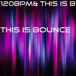 This Is Bounce