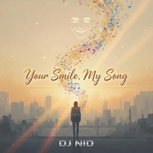 Your Smile, My Song