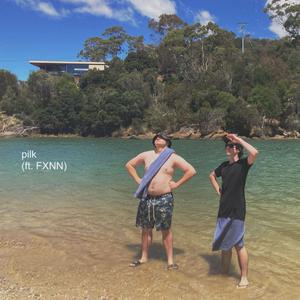 pilk (feat. FXNN)