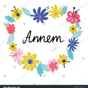 annem icin