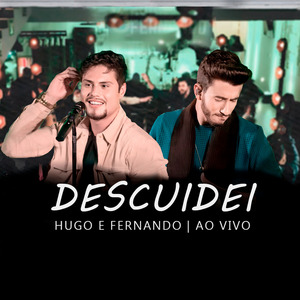 Descuidei (Ao Vivo)