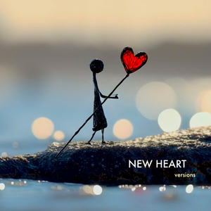 New Heart (Bare Strings Cut)
