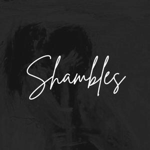 shambles