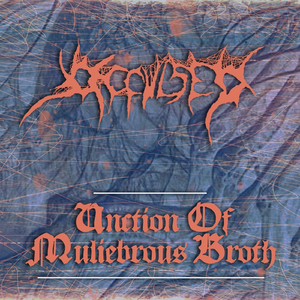 Unction of Muliebrous Broth