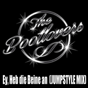 Ey, Heb die Beine an (Jumpstyle Mix)